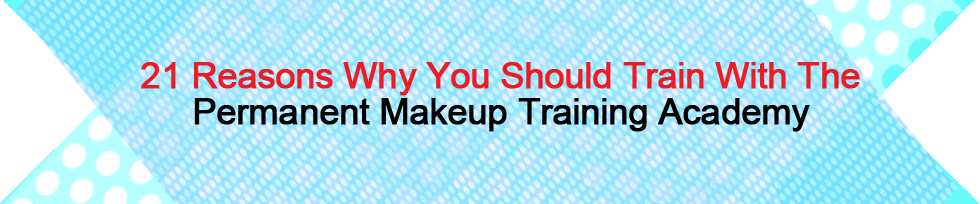 21-reasons-why-you-should-train-with-the-Permanet-Makeup-Training-Academy